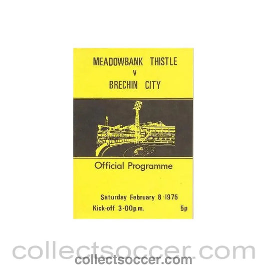 1975 - Meadowbank Thistle v Brechin City official programme 08/02/1975 - Collect Soccer