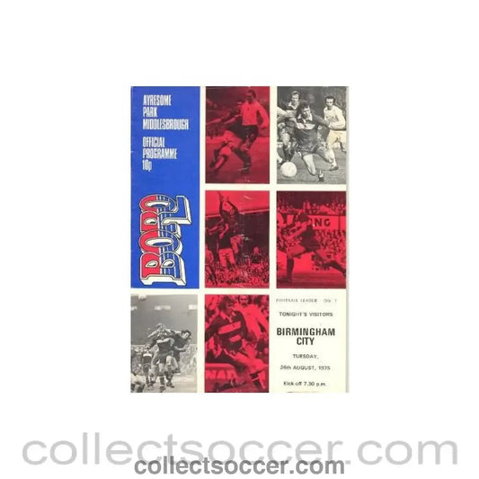 1975 - Middlesbrough v Birmingham official programme 26/08/1975 Football League - Collect Soccer