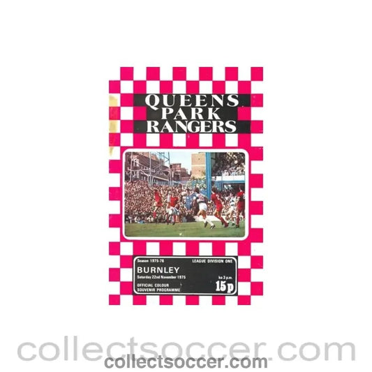 1975 - Queen's Park Rangers v Burnley official programme 22/11/1975 - Collect Soccer