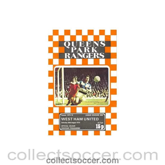 1975 - Queen's Park Rangers v West Ham United official programme 30/08/1975 - Collect Soccer