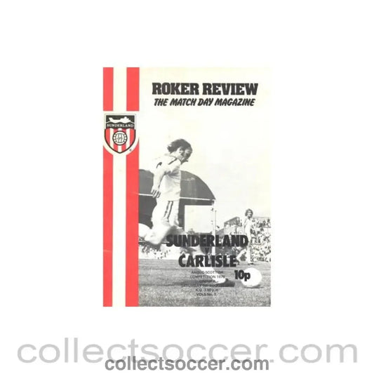 1975 - Sunderland v Carlisle official programme 09/08/1975 Anglo - Scottish Competition 1975 Group A - Collect Soccer