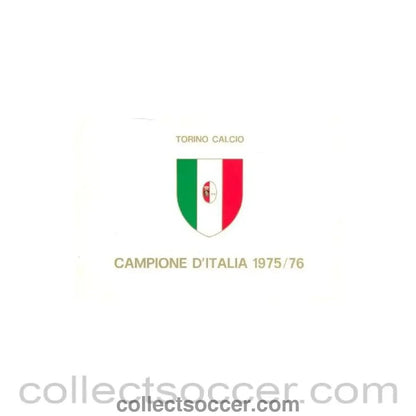 1975 - Torino - Champions of Italy brochure with a team photograph and facsimile signatures of the whole team and managers of Season 1975-1976 - Collect Soccer