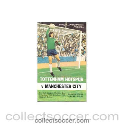 1975 - Tottenham Hotspur v Manchester City official programme 18/10/1975 - Collect Soccer