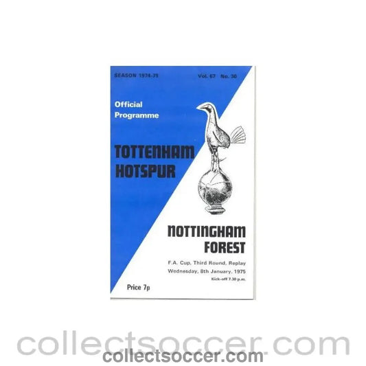 1975 - Tottenham Hotspur v Nottingham Forest official programme 08/01/1975 - Collect Soccer