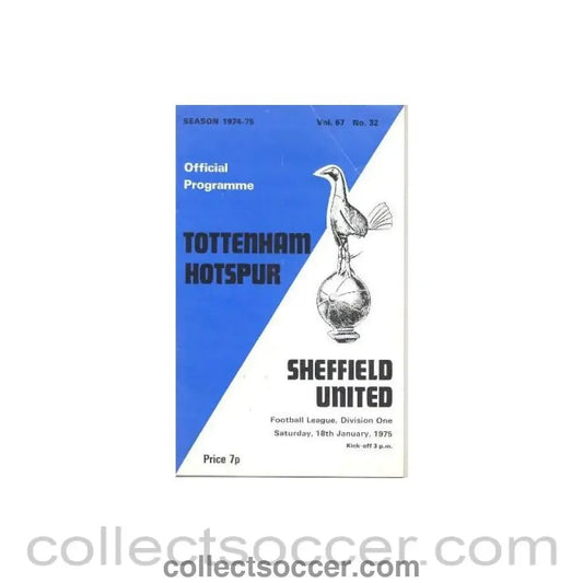 1975 - Tottenham Hotspur v Sheffield United official programme 18/01/1975 Football League - Collect Soccer
