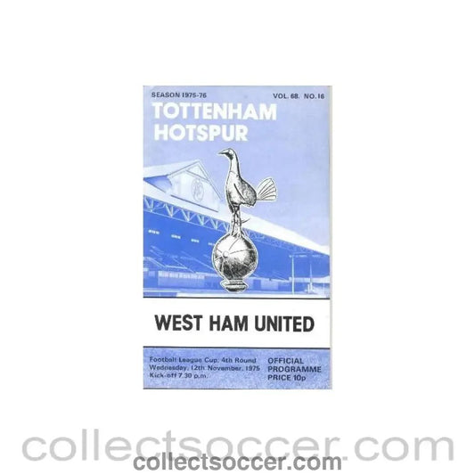1975 - Tottenham Hotspur v West Ham United official programme 12/11/1975 - Collect Soccer