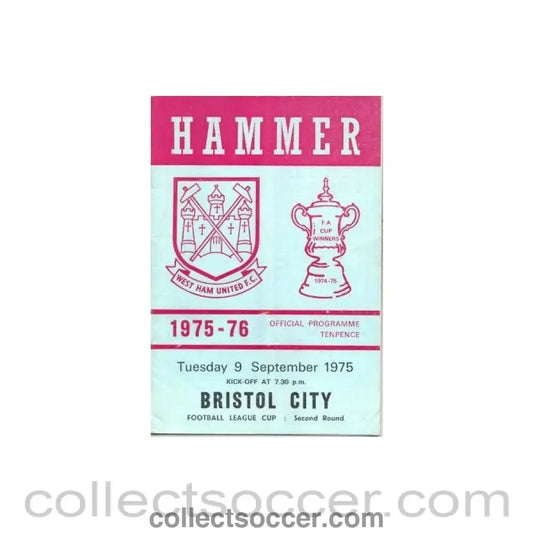 1975 - West Ham United v Bristol City official programme 09/09/1975 - Collect Soccer