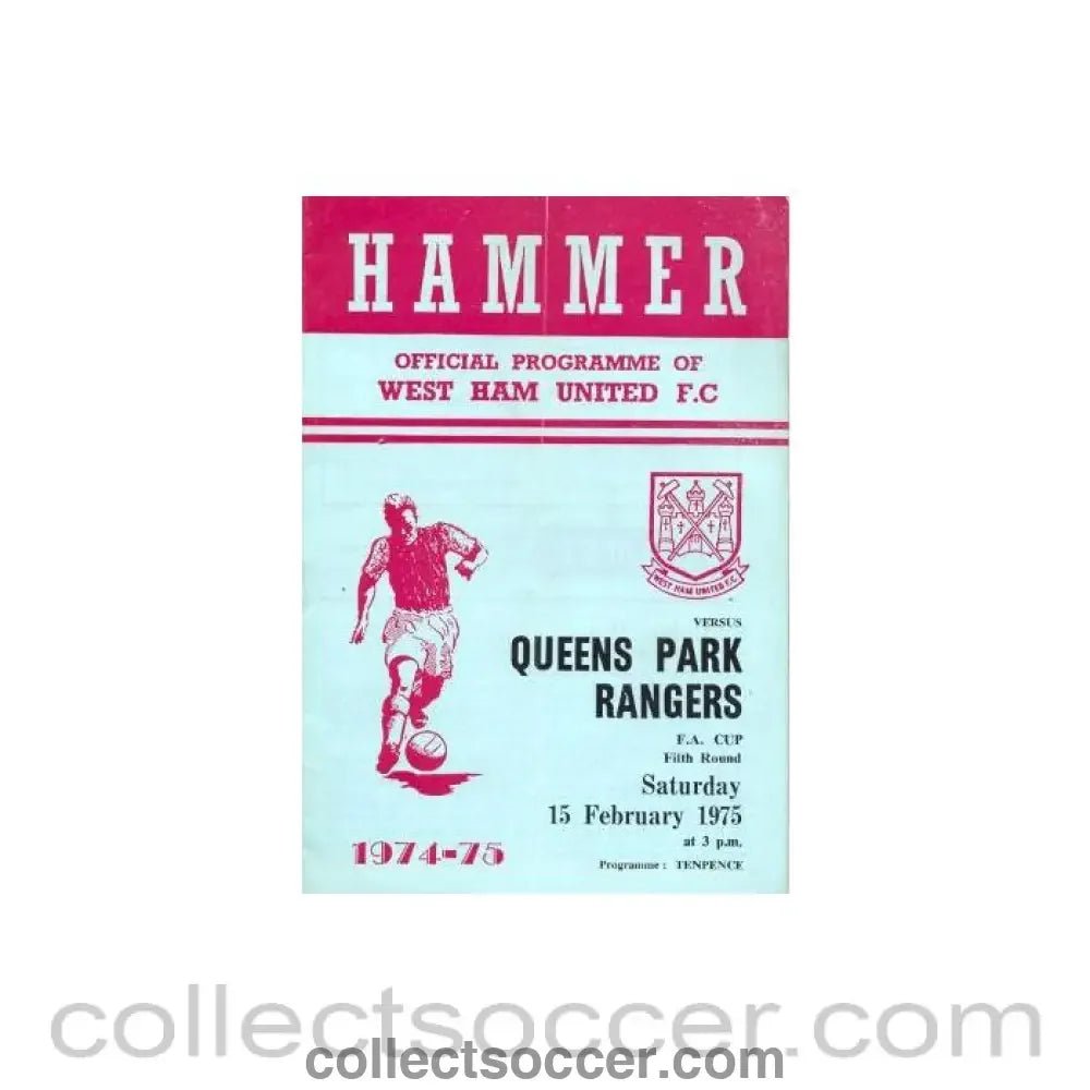 1975 - West Ham United v Queen's park Rangers official programme 15/02/1975 - Collect Soccer