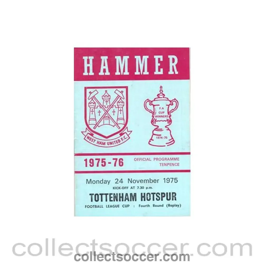 1975 - West Ham United v Tottenham Hotspur official programme 24/11/1975 Football League - Collect Soccer