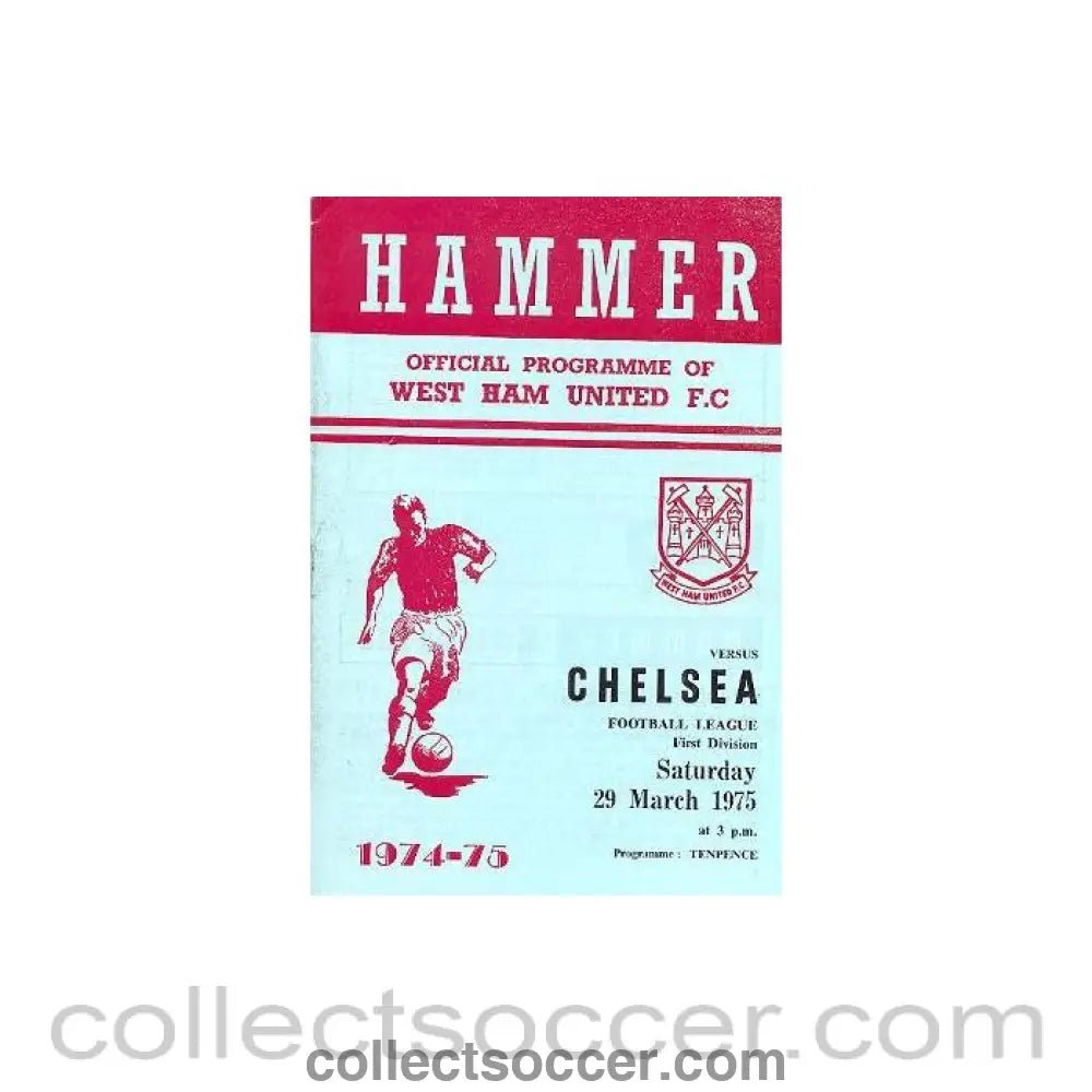 1975 - West Ham United vChelsea official programme 29/03/1975 - Collect Soccer