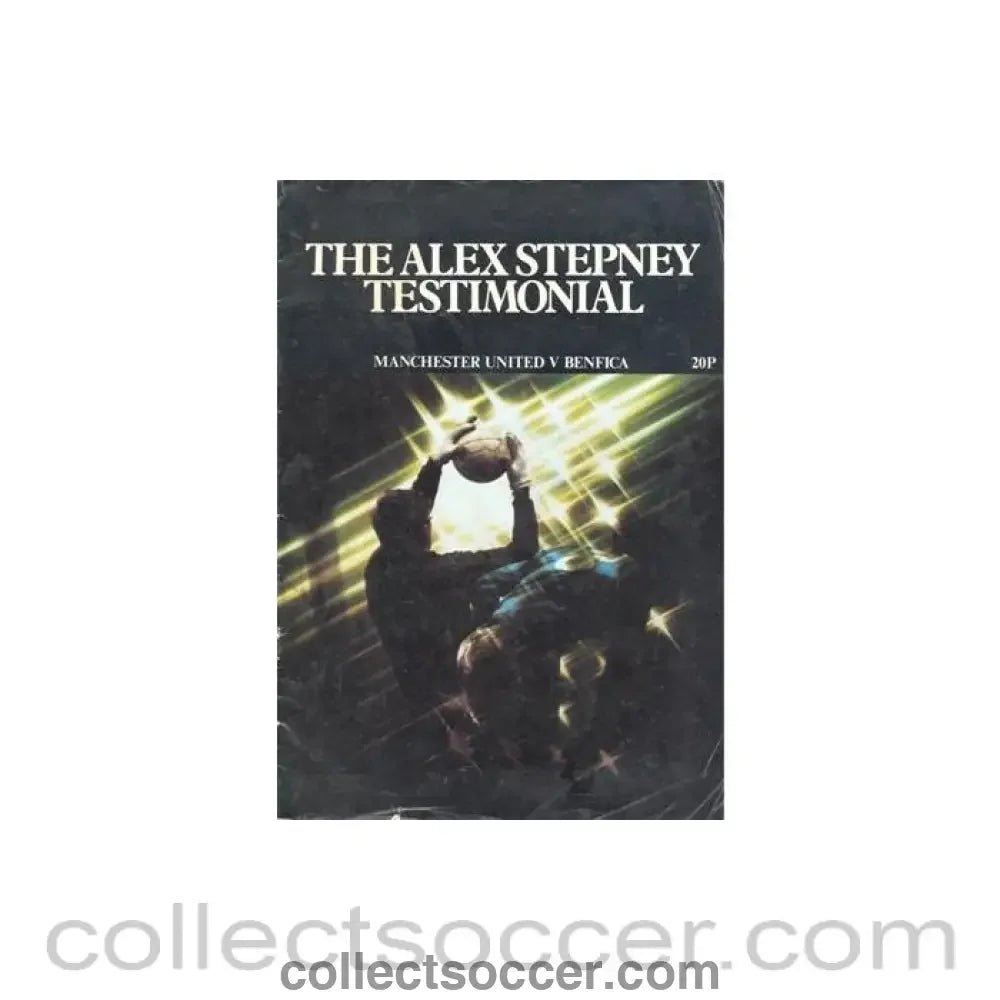 1976 - Alex Stepney Testimonial programme V Benfica 1976 - 1977 - Collect Soccer