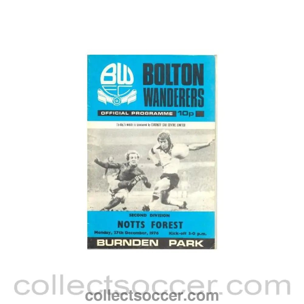 1976 - Bolton Wanderers v Nottingham Forest official programme 27/12/1976 Football League - Collect Soccer