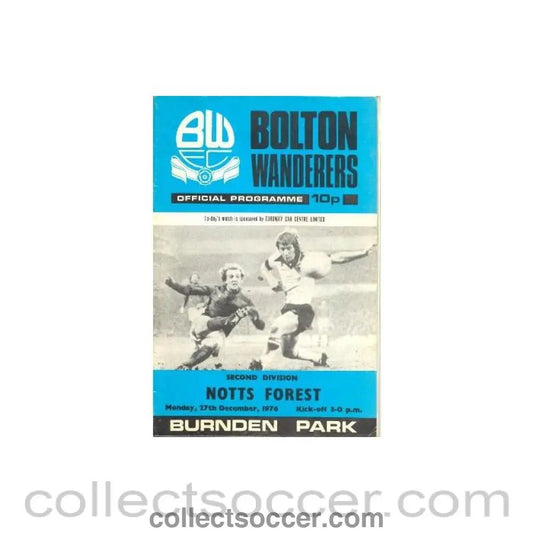 1976 - Bolton Wanderers v Nottingham Forest official programme 27/12/1976 Football League - Collect Soccer