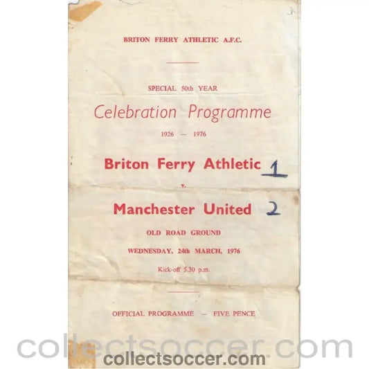 1976 - Briton Ferry Athletic v Manchester United 24/03/1976 - Collect Soccer