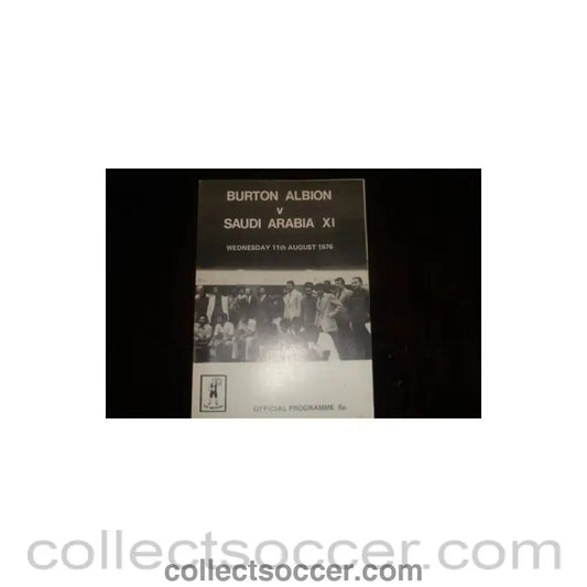 1976 - Burton Albion v Saudi Arabia official programme 11/08/1976, Semi-Professional International - Collect Soccer