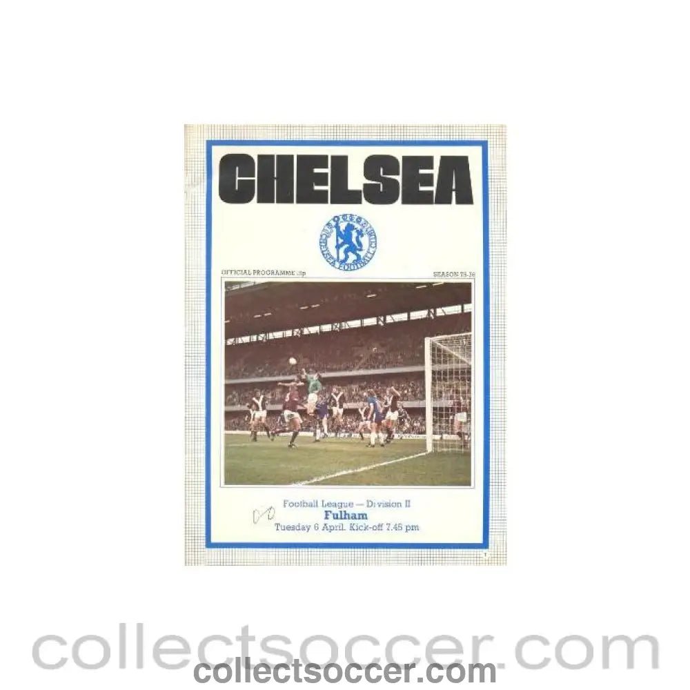 1976 - Chelsea v Fulham official programme 06/04/1976 - Collect Soccer