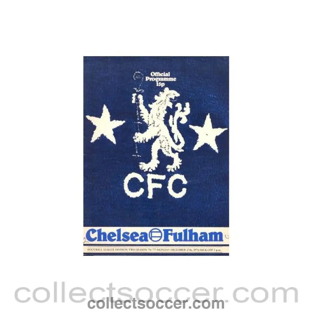 1976 - Chelsea v Fulham official programme 27/12/1976 - Collect Soccer