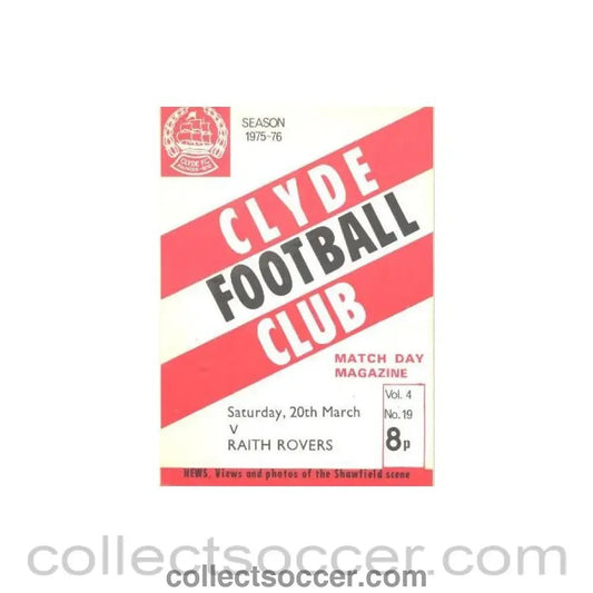 1976 - Clyde v Raith Rovers official programme 20/03/1976 Scottish Spring Cup - Collect Soccer