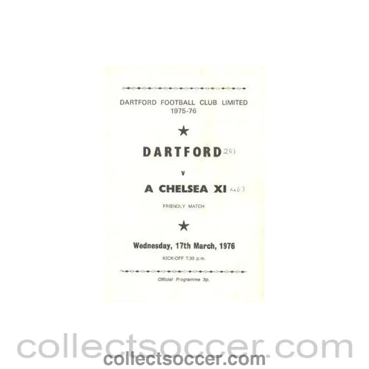 1976 - Dartford vChelsea XI official programme 17/03/1976 - Collect Soccer