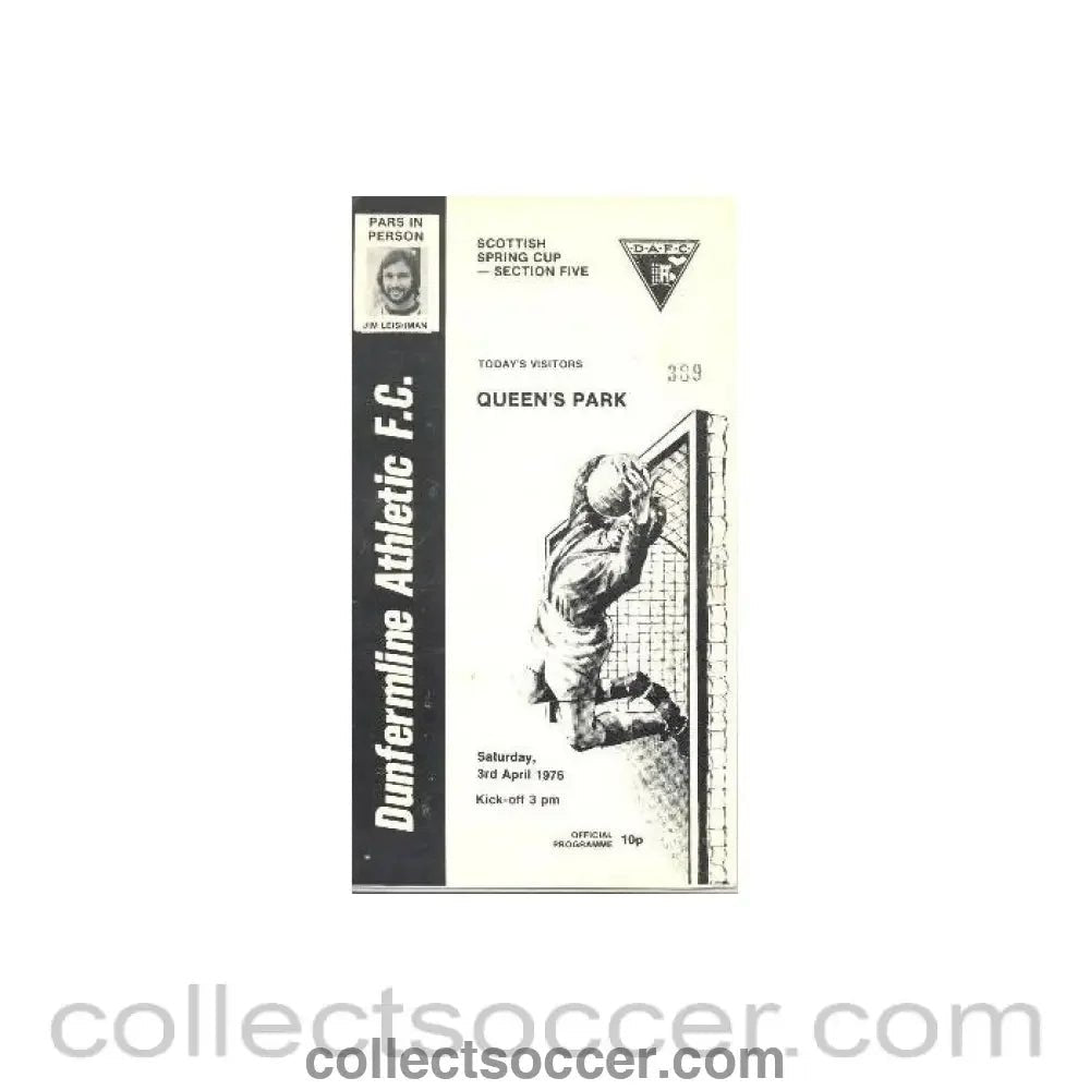 1976 - Dunfermline Athletic v Queen's Park official programme 03/04/1976 Scottish Spring Cup - Collect Soccer