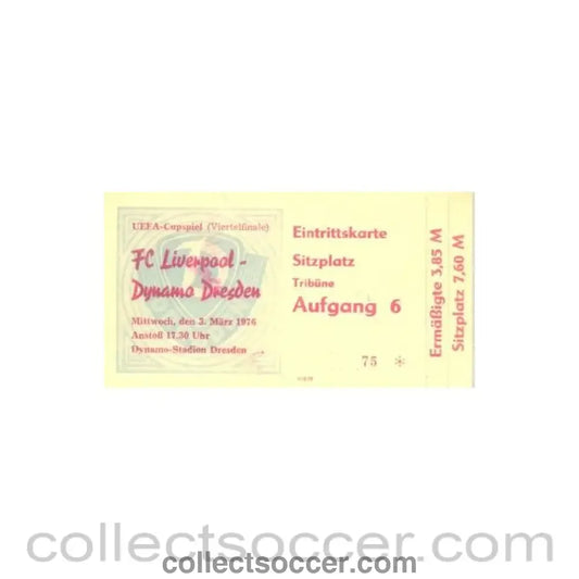 1976 - Dynamo Dresden East Germany v Liverpool ticket 03/03/1976 UEFA Cup
