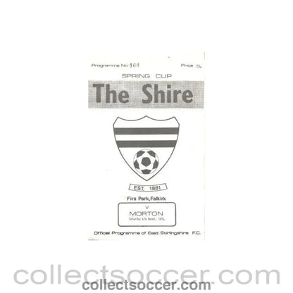 1976 - East Stirlingshire v Greenock Morton official programme 06/03/1976 Scottish Spring Cup - Collect Soccer