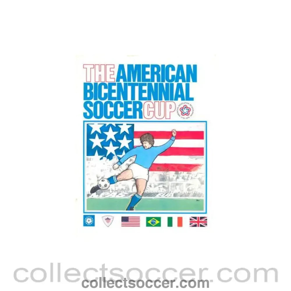 1976 England Team America Italy and Brazil in The American Bicentennial Soccer Cup 1976