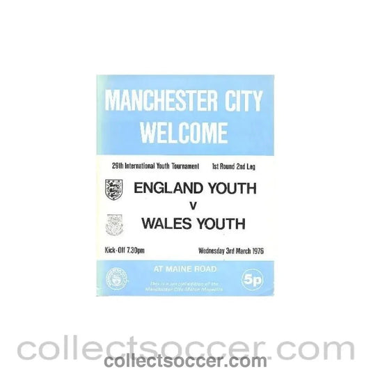 1976 England v Wales official programme 03/03/1976 Youth Tournament at Manchester City - Collect Soccer