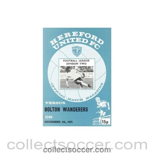 1976 - Hereford United v Bolton Wanderers official programme 04/12/1976 Football League - Collect Soccer
