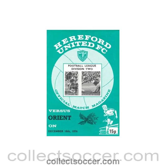 1976 - Hereford United v Leyton Orient official programme 18/12/1976 Football League - Collect Soccer