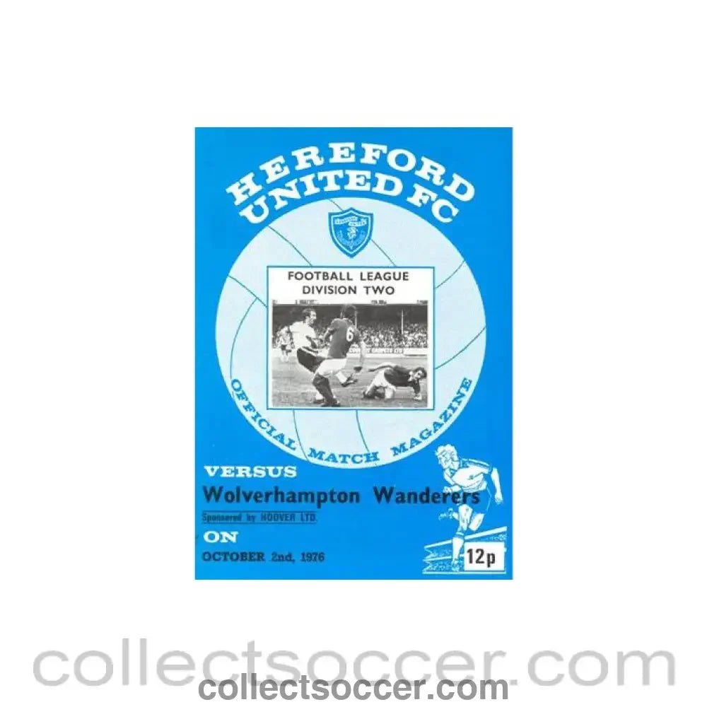 1976 - Hereford United v Wolverhampton Wanderers official programme 02/10/1976 Football League - Collect Soccer