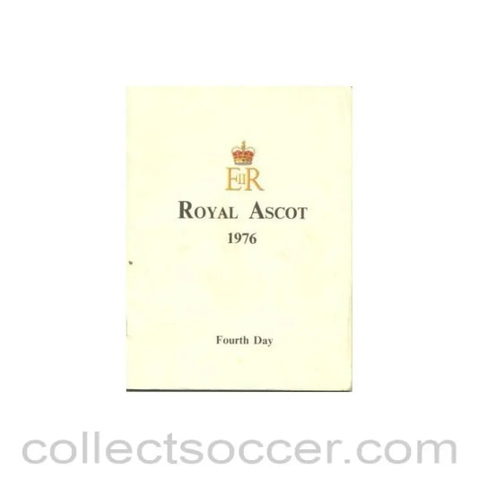 1976 - Horse Racing - Royal Ascot 1976 Fourth Da