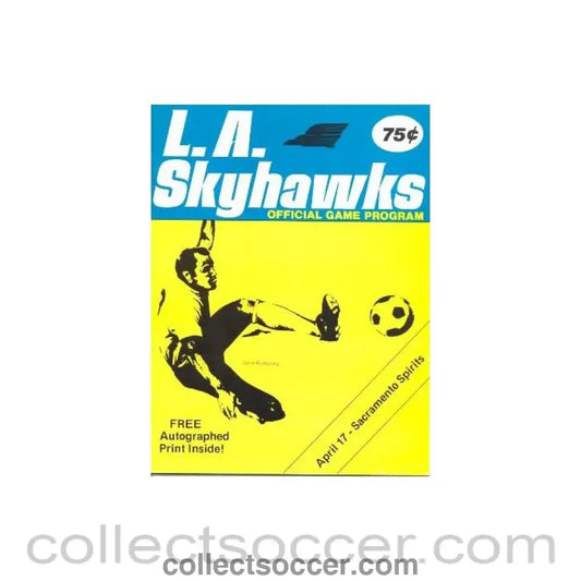 1976 Los Angeles Skyhawks v Sacramento Spirits official programme 17/04/1976 - Collect Soccer
