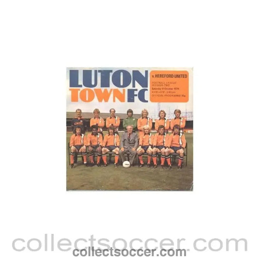 1976 - Luton Town v Hereford United official programme 09/10/1976 Football League - Collect Soccer