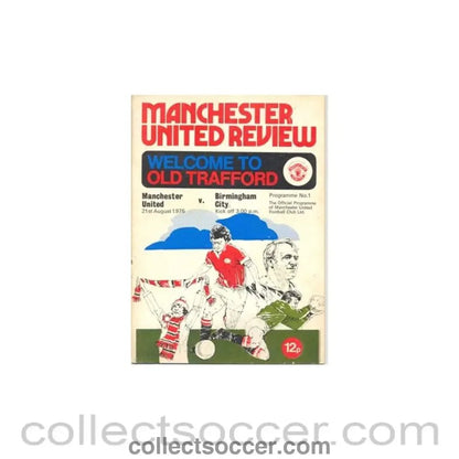 1976 - Manchester United v Birmingham City official programme 21/08/1976 - Collect Soccer