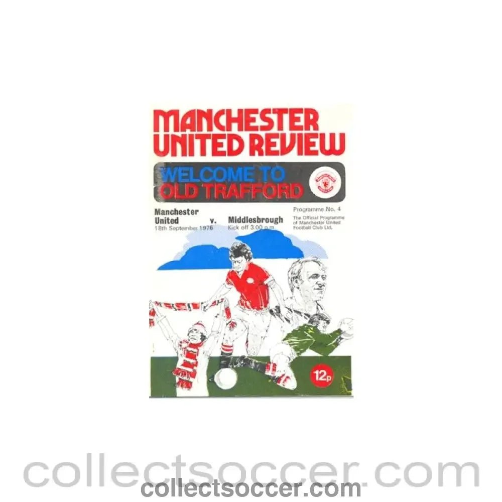 1976 - Manchester United v Middlesbrough official programme 18/09/1976 - Collect Soccer