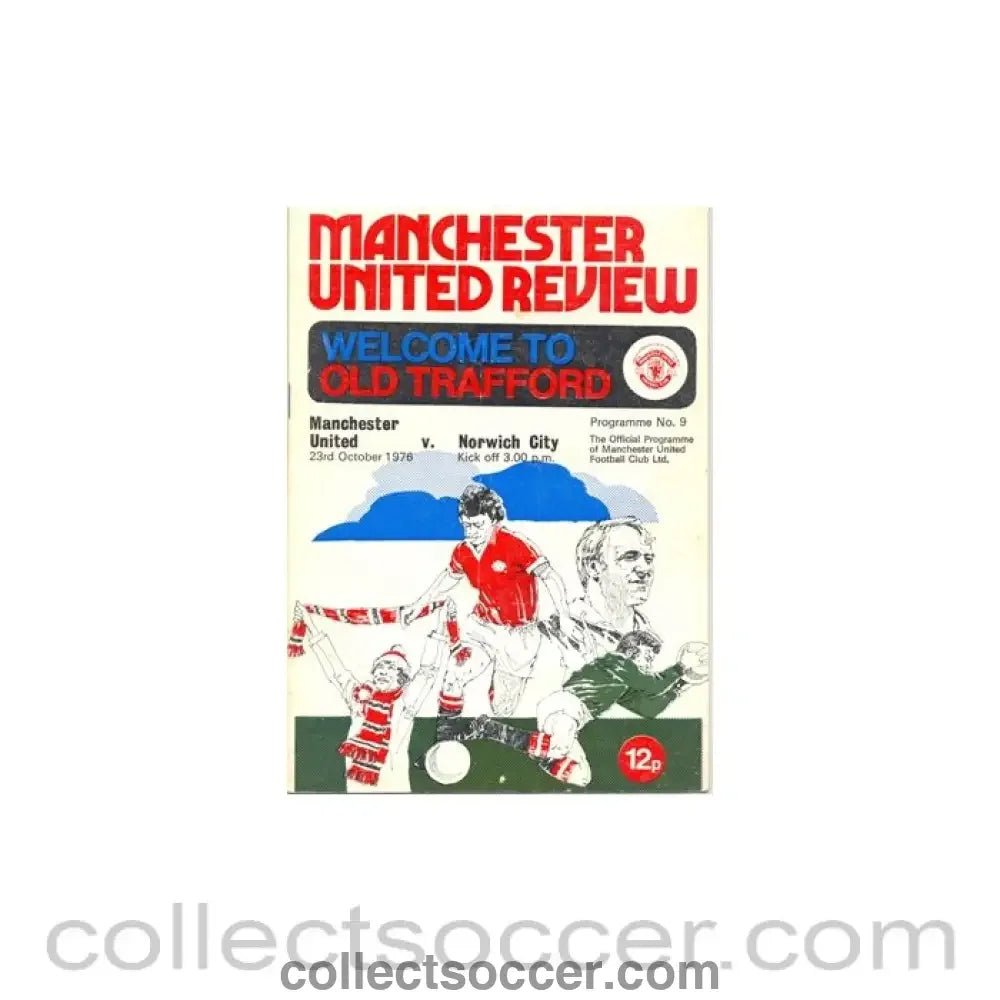 1976 - Manchester United v Norwich City official programme 23/10/1976 - Collect Soccer