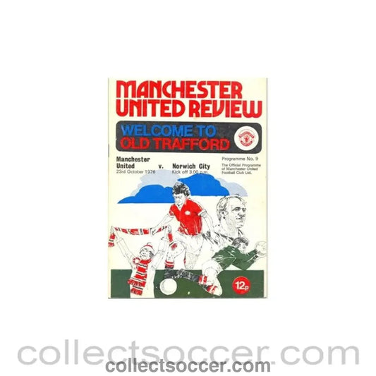 1976 - Manchester United v Norwich City official programme 23/10/1976 - Collect Soccer