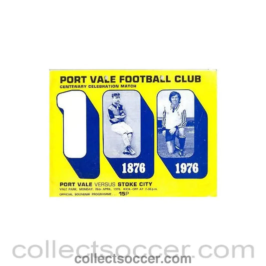 1976 - Port Vale v Stoke City official programme 26/04/1976 Centenary Celebration Match - Collect Soccer