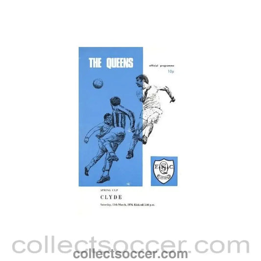 1976 - Queen Of The South v Clyde official programme 13/03/1976 Scottish Spring Cup - Collect Soccer