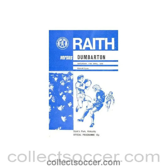 1976 - Raith Rovers v Dumbarton official programme 17/04/1976 Scottish Spring Cup - Collect Soccer