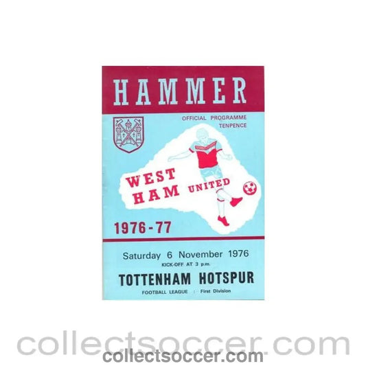 1976 - West Ham United v Tottenham Hotspur official programme 06/11/1976 Football League - Collect Soccer