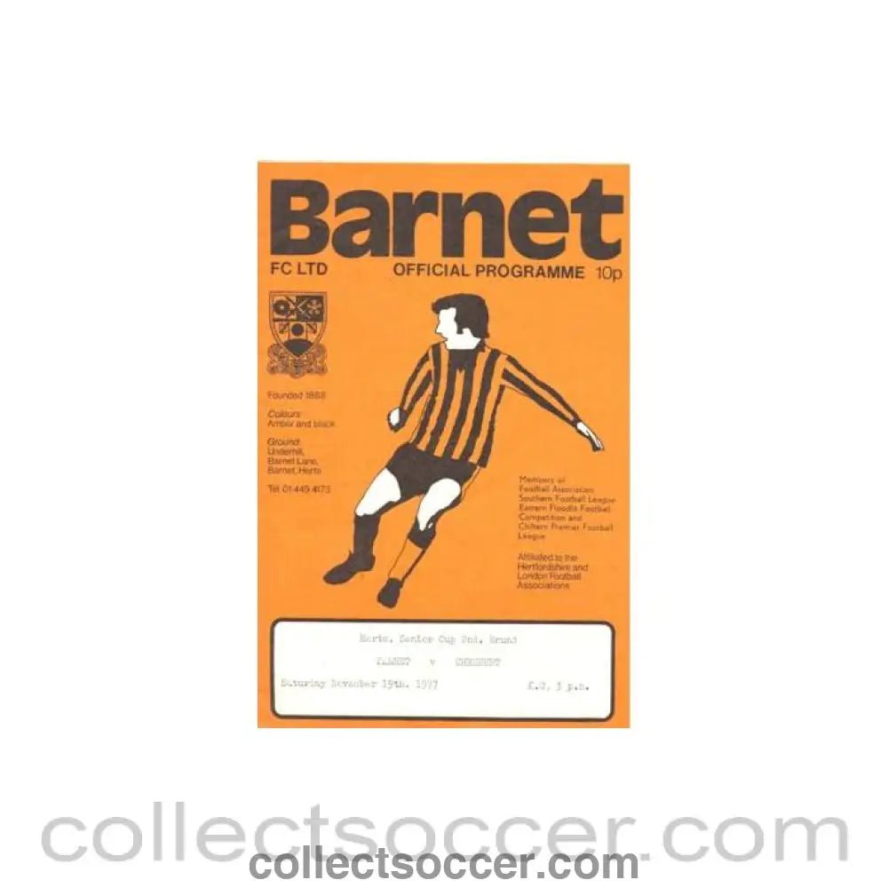 1977 - Barnet v Cheshunt official programme 19/11/1977 Herts. Senior Cup, signed on the back - Collect Soccer
