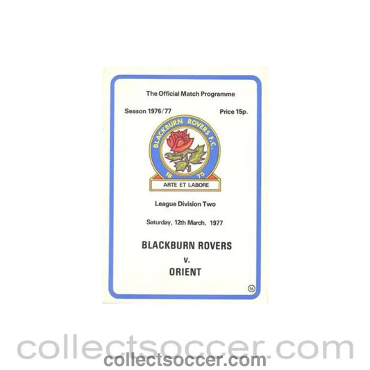 1977 - Blackburn Rovers v Leyton Orient official programme 12/03/1977 Football League - Collect Soccer