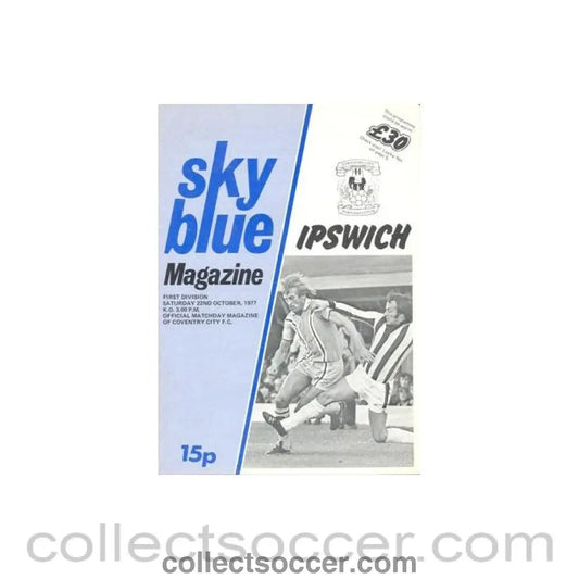 1977 - Coventry City v Ipswich official programme 22/10/1977 Football League - Collect Soccer