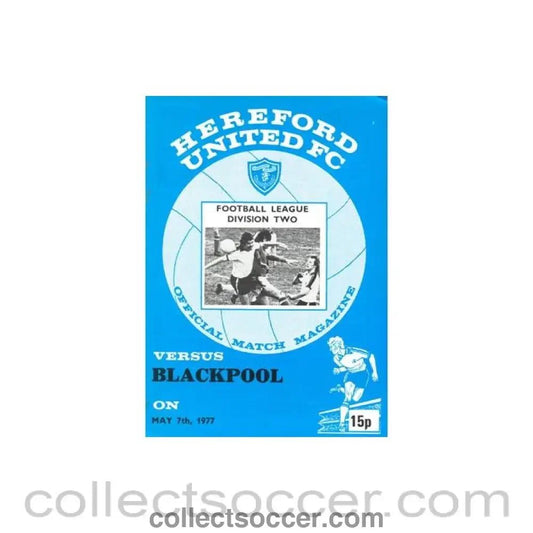 1977 - Hereford United v Blackpool official programme 07/05/1977 Football League - Collect Soccer