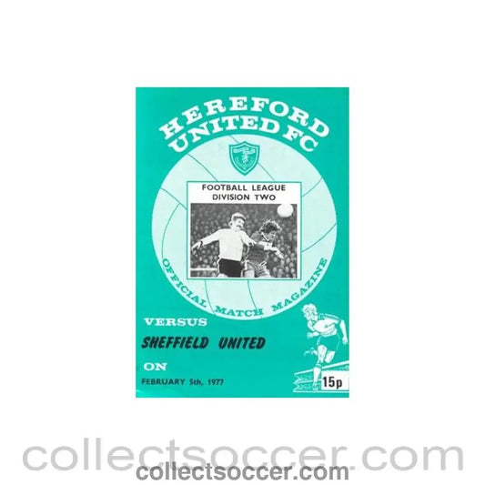 1977 - Hereford United v Sheffield United official programme 05/02/1977 Football League - Collect Soccer