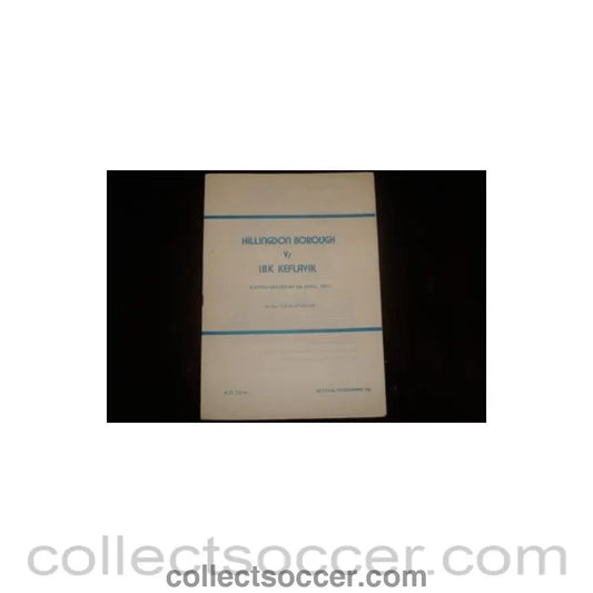 1977 - Hillingdon Borough v Keflavik, Iceland official programme 09/04/1977, Semi-Professional International - Collect Soccer