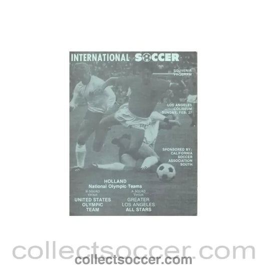 1977 Holland National Olympic Teams - B Team v United States Olympic Team and A Team v Greater Los Angeles All Stars official programme 27/02/1977 - Collect Soccer