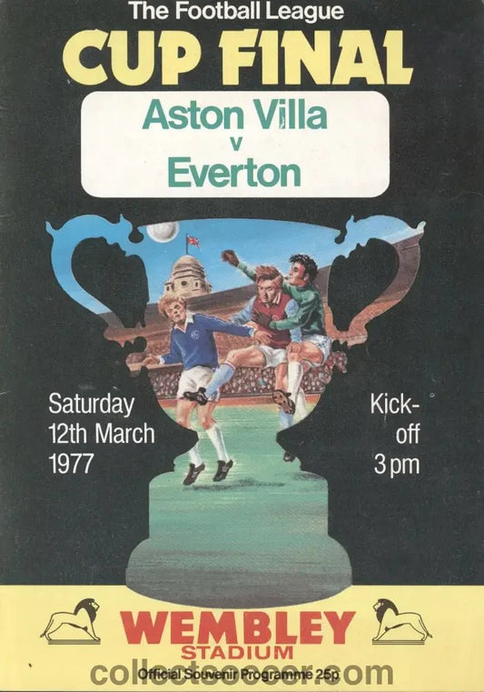 1977 League Cup Final Programme Aston Villa v Everton - Collect Soccer